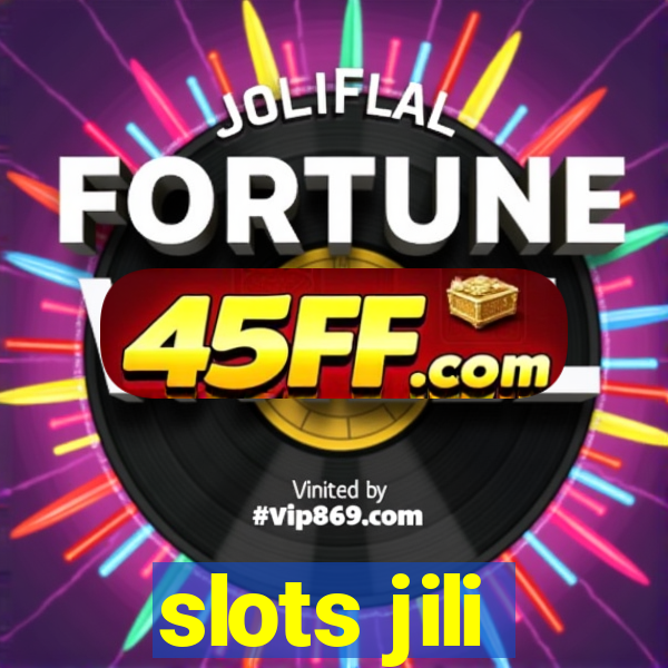 slots jili